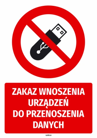 Prohibition Sticker It Is Forbidden To Bring Data Transfer Devices