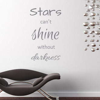 Stars can't shine without darkness 2501 sticker