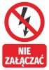 Information Sticker Do Not Turn On