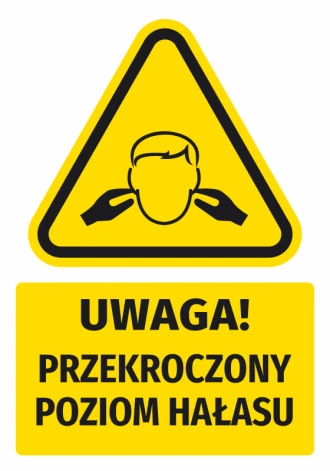 Warning Sign, Safety Information Sticker Attention! Noise Level Exceeded