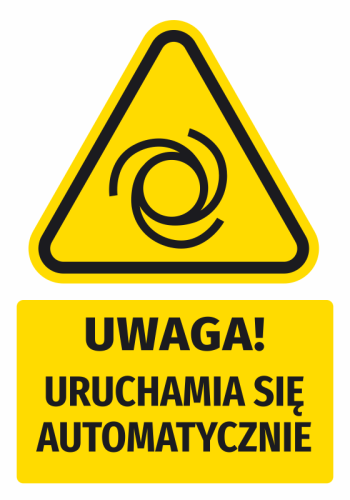 Warning Sign, Safety Information Sticker Attention! It Starts Automatically