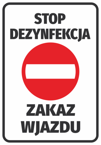 Information sticker Stop disinfection. No entry