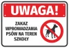 Information Sticker Please Note That Dogs Are Not Allowed On School Grounds