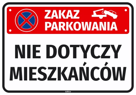 Sticker: No Parking – Residents Excepted