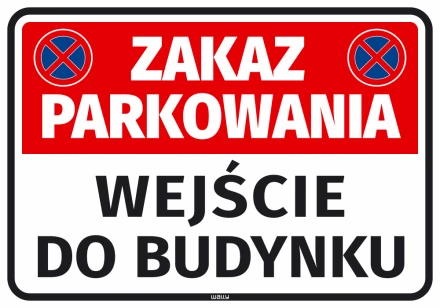 Sticker: No parking - Entrance to the building