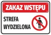 Information Sticker No Admission. Separated Zone