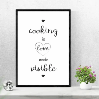 Poster Cooking Is Love Made Visible 252
