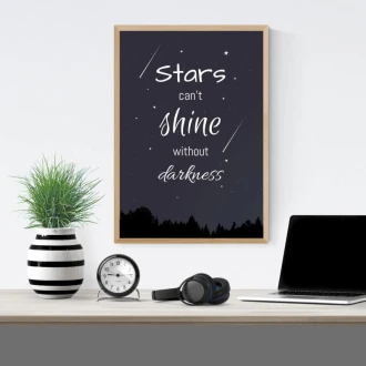 Poster Stars Can'T Shine Without Darkness 031