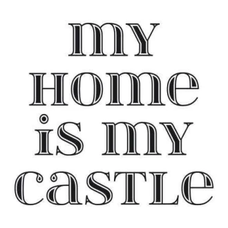 Painting Stencil 02X 12 My Home Is My Castle 1725