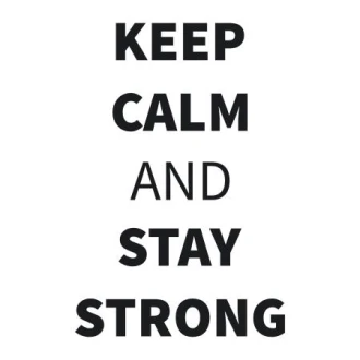 Painting Stencil Keep Calm And Stay Strong 1945