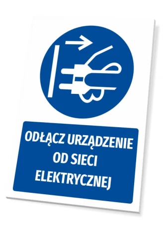Mandatory Safety Sign Disconnect The Device From The Mains