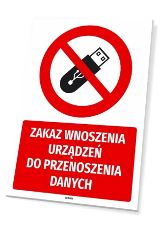Prohibition Sign It Is Forbidden To Bring Data Transfer Devices
