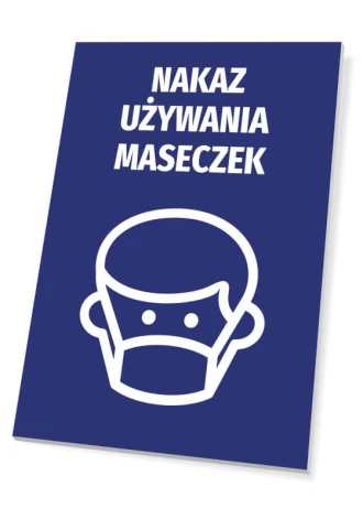 Information Sign Orders To Use Masks