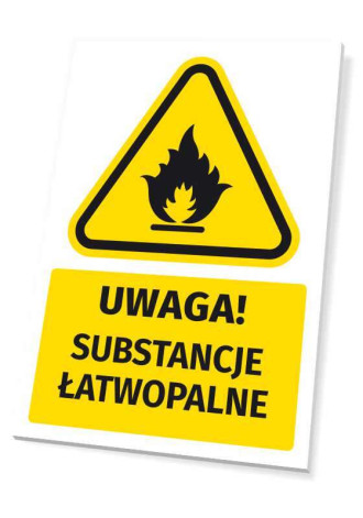 Safety Warning Information Sign Attention! Flammable Substances