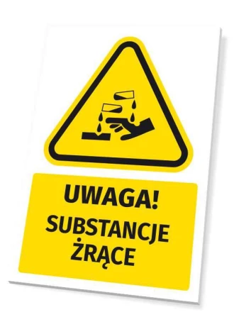 Safety Warning Information Sign Attention! Corrosive Substances