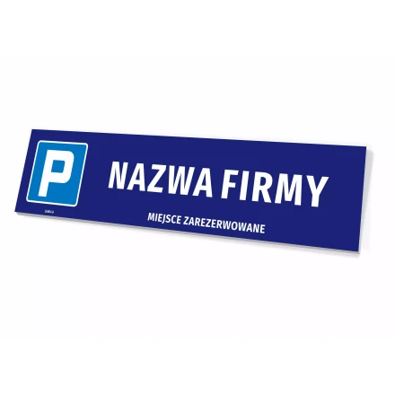Parking Sign: Reserved Spot – Company Name