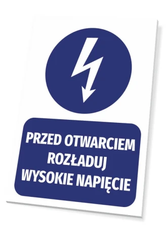 Information Sign Relieve High Voltage Before Opening