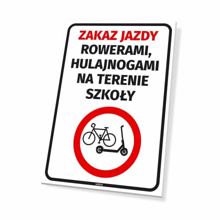 Sign: No riding bicycles or scooters on school grounds