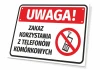 Information Sign Prohibition Of Using Cell Phones T529