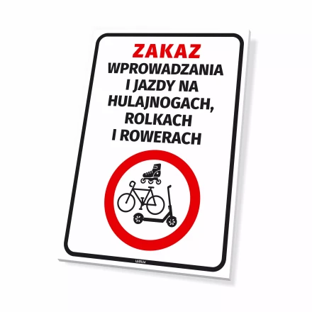 Sign: No entry or riding of scooters, roller skates or bicycles